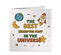 Fun Best Helicopter Pilot in the Universe Greeting Card - for Colleague, Office Buddy - Birthday, Leaving, Thank You - Personalised Job Role - Made in UK