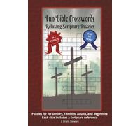 Fun Bible Crosswords, Relaxing Scripture Puzzles: Crossword Puzzles with Easy to Read Print about Bible, Scripture, Christian and more |6x9 inches, ... … Gift for Vacations, Holidays and Relaxation