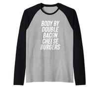 Fun Body by Double Bacon Cheeseburgers Meme Saying Raglan Baseball Tee