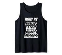 Fun Body by Double Bacon Cheeseburgers Meme Saying Tank Top