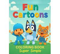 Fun cartoons: Coloring book super simple (From A TO Z)