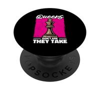 Fun Chess Queen Character Kit - Queens Don't Ask They Take PopSockets Adhesive PopGrip