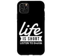 Fun Composer Life Is Short Listen to Dvorak Case for iPhone 11 Pro Max