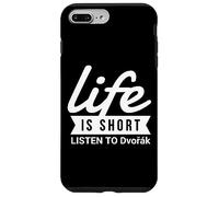 Fun Composer Life Is Short Listen to Dvorak Case for iPhone 7 Plus/8 Plus