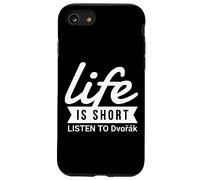 Fun Composer Life Is Short Listen to Dvorak Case for iPhone SE (2020) / 7/8