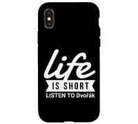 Fun Composer Life Is Short Listen to Dvorak Case for iPhone X/XS