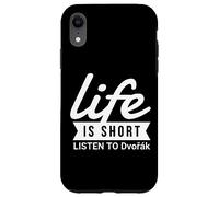 Fun Composer Life Is Short Listen to Dvorak Case for iPhone XR