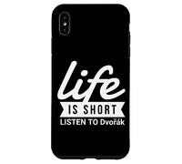 Fun Composer Life Is Short Listen to Dvorak Case for iPhone XS Max