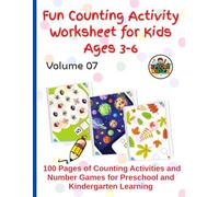 Fun Counting Activity Worksheet for Kids Ages 3-6:: 100 Pages of Counting Activities and Number Games for Preschool and Kindergarten Learning