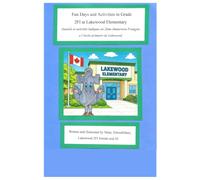 Fun Days and Activities in Grade 2FI at Lakewood Elementary