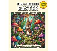 Fun & Detailed Easter Coloring Book: 50 Hidden Object Search and Find Spring Scenes for Kids Ages 6-8 (TinyJoy Advanced Easter Artists)
