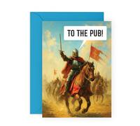 Fun Drinking Theme Greeting Card - To The Pub, Medieval Knight Charge - Hilarious Birthday or Celebration Card for Friend Brother Dad Partner Bro Buddy Pal Mate Men Colleague -Boys Night