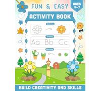 Fun & Easy Activity Book: Color, Trace, Match & Play to Build Creativity and Skills!
