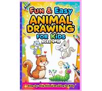 Fun & Easy Animal Drawings for Kids | Step-by-Step Animal Drawing for Kids: Learn to Draw Hamsters, Squirrels, Horses, Caterpillars & More Fun!