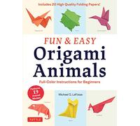 Fun & Easy Origami Animals: Full-Color Instructions for Beginners (includes 20 Sheets of 6" Origami Paper): includes 20 Sheets of 6 inch Origami Paper