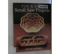 FUN & EASY SCROLL SAW PROJECTS
