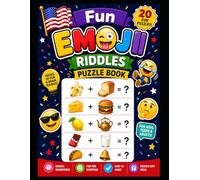 FUN EMOJI RIDDLES: Puzzle Book for Kids and Family Fun