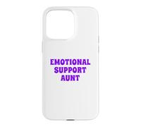 Fun Emotional Support Aunt Therapy Joke Case for iPhone 15 Pro Max