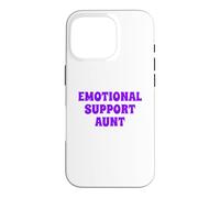 Fun Emotional Support Aunt Therapy Joke Case for iPhone 16 Pro