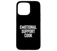 Fun Emotional Support Cook Therapy Joke Case for iPhone 15 Pro Max