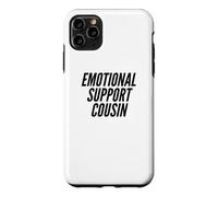 Fun Emotional Support Cousin Therapy Joke Case for iPhone 11 Pro Max
