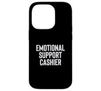 Fun Emotional Support Home Cashier Therapy Joke Case for iPhone 14 Pro