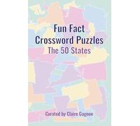 Fun Fact Crossword Puzzles: The 50 States