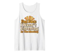Fun Fact I Wasn’t Listening in the Meeting Vintage Design Tank Top