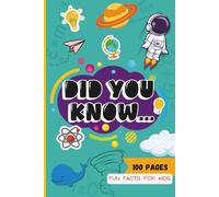 Fun Facts & Brain-Boosting Trivia for Curious Kids: Laugh, Learn & Explore with Easy Trivia Questions and Mind-Blowing Facts