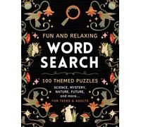 Fun, Facts, Fantasy Word Search, 100 Relaxing Themed Puzzles: Large Print and Anti Eye Strain Big Wordsearch Puzzle Book For Adults & Teens, 2000+ ... Seniors: Relaxing and Stress-Relief Puzzles)