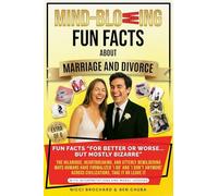Fun Facts "For Better or Worse... But Mostly Bizarre: The Hilarious, Heartbreaking, and Utterly Bewildering Ways Humans Have Formalized 'I do' and 'I ... Civilizations. Take it or Leave it. (6)