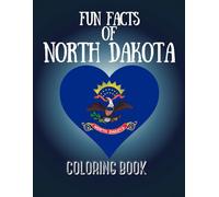 Fun Facts of North Dakota Coloring Book
