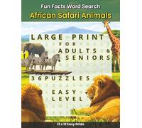 Fun Facts Word Search: African Safari Animals: Featuring The Big Five & African Wildlife - 36 Large Print, Easy and Relaxing Word Search Puzzles for ... Facts Word Search: Wildlife & Nature Series)