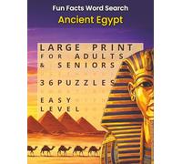 Fun Facts Word Search: Ancient Egypt: 36 Puzzles Featuring Pharaohs, Pyramids, Hieroglyphs, Deities, Mummies, and Daily Life from Ancient Egypt for ... (Fun Facts Word Search: History Series)