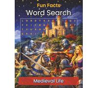 Fun Facts Word Search: Fun Facts & Word Search Puzzles from the Middle Ages