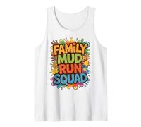 Fun Family MUD Run Squad Mudding Queen Mudda Princess Meme Tank Top