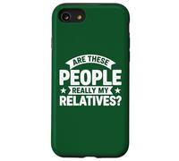 Fun Family Reunion Are These People Really My Relatives Case for iPhone SE (2020) / 7/8