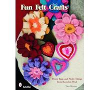 Fun Felt Crafts: Penny Rugs & Pretty Things from Recycled Wool