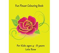 Fun Flowers: A Playful Exploration of Nature's Colorful Blooms