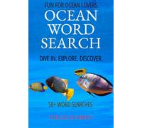 Fun For Ocean Lovers | Ocean Word Search | Dive In. Explore. Discover.