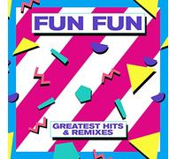 FUN FUN - Greatest Hits & Remixes - Vinyl (LP + insert)