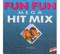 Fun Fun - Mega Hit Mix