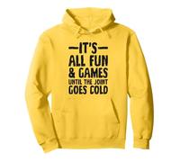 fun & games until the joint goes cold - Asphalt Paver Pullover Hoodie