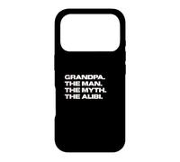 Fun Grandpa - The Man, The Myth, The Alibi Case for iPhone 17 Pro