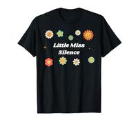 Fun Graphic-Little Miss Silence T-Shirt