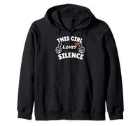 Fun Graphic-This Girl Loves Silence...2 Thumbs pointing Zip Hoodie