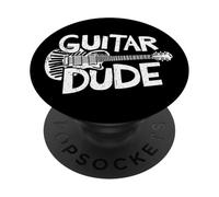Fun Guitar Dude Phrase For Music Fans PopSockets Adhesive PopGrip