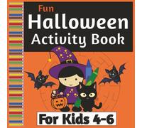 Fun Halloween Activity Book for Kids 4-6: Preschool & Kindergarten Coloring Mazes Word Search Number Letter Practice (Holiday Activity Books for Preschool & Kindergarten)