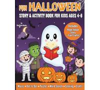 Fun Halloween Story & Activity Book for Kids Ages 4-8: A Spooky Read-Aloud Adventure with Coloring, Mazes, Puzzles, Word Searches, Dot-to-Dot & Crafts for Boys and Girls (MarVista Kids: Travel Fun)
