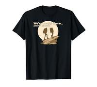 Fun Hikers joke, We, are nearly there, hiking, walking T-Shirt